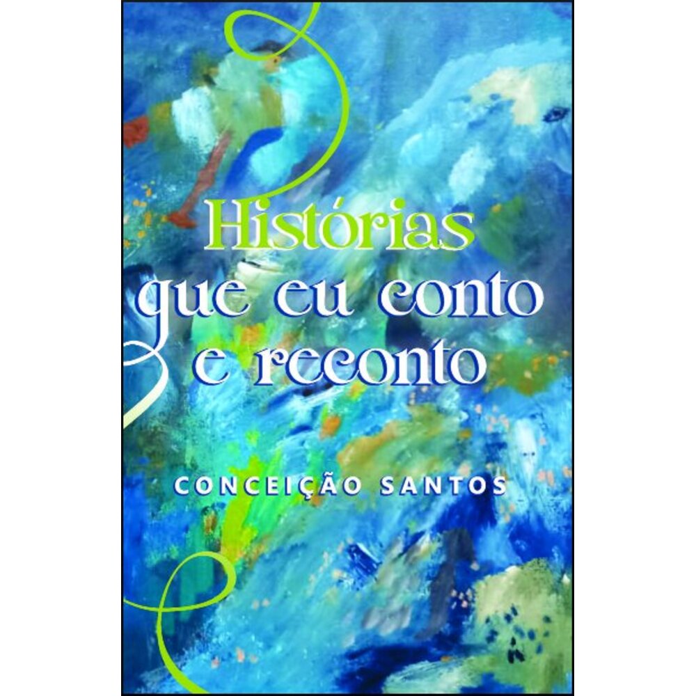 HISTÓRIAS QUE EU CONTO E RECONTO