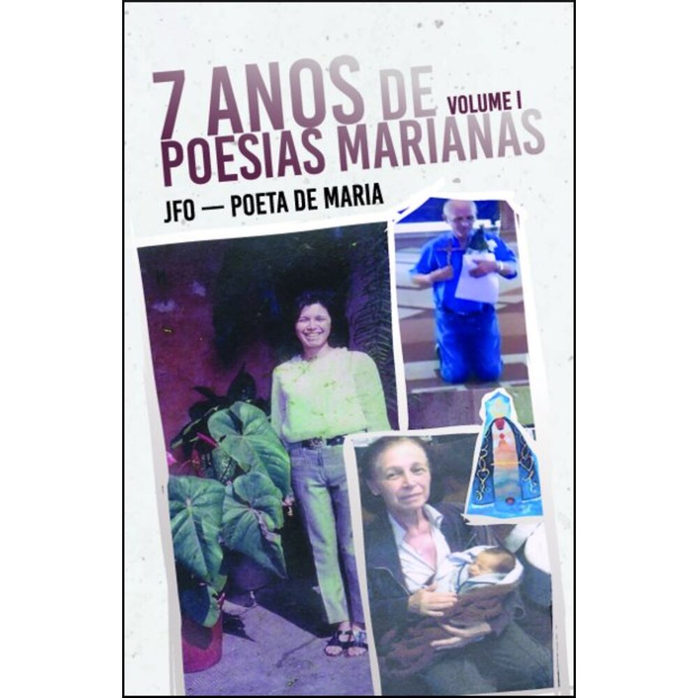 7 ANOS DE POESIAS MARIANAS