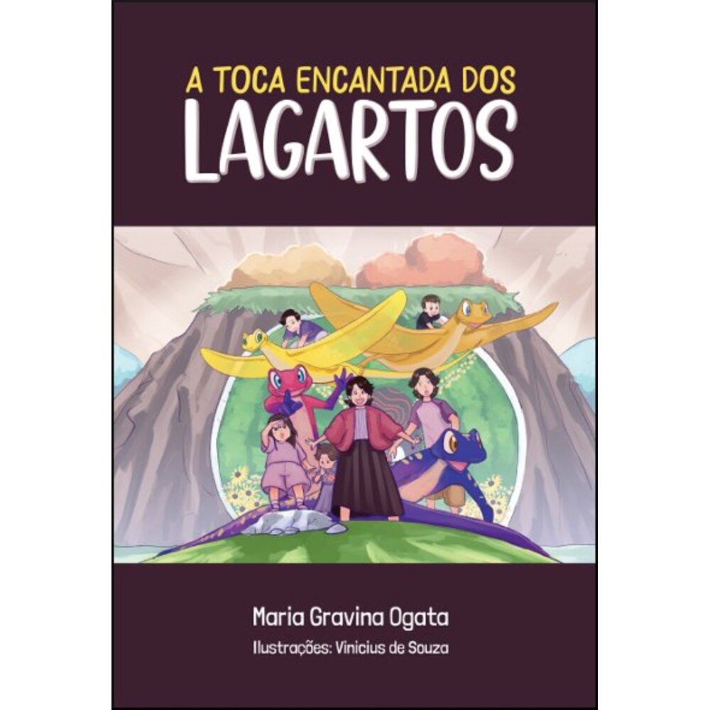 A TOCA ENCANTADA DOS LAGARTOS