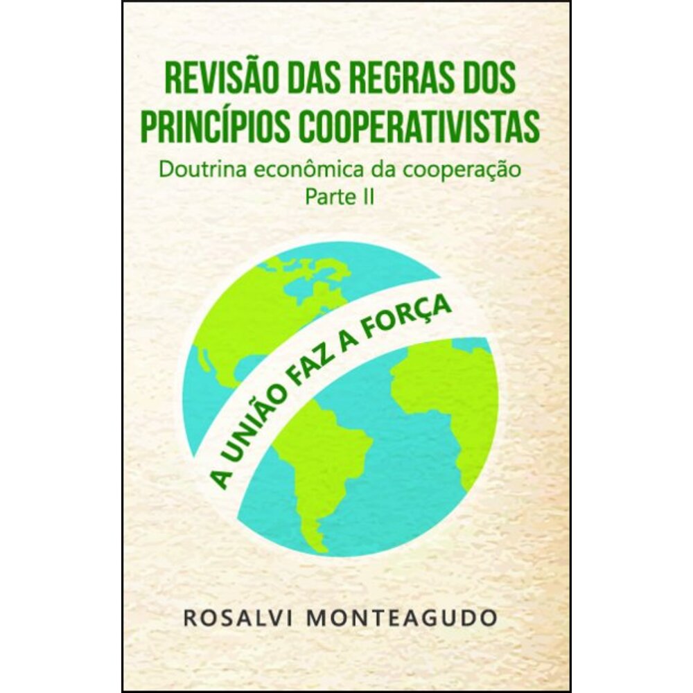 REVISÃO DAS REGRAS DOS PRINCÍPIOS COOPERATIVISTAS