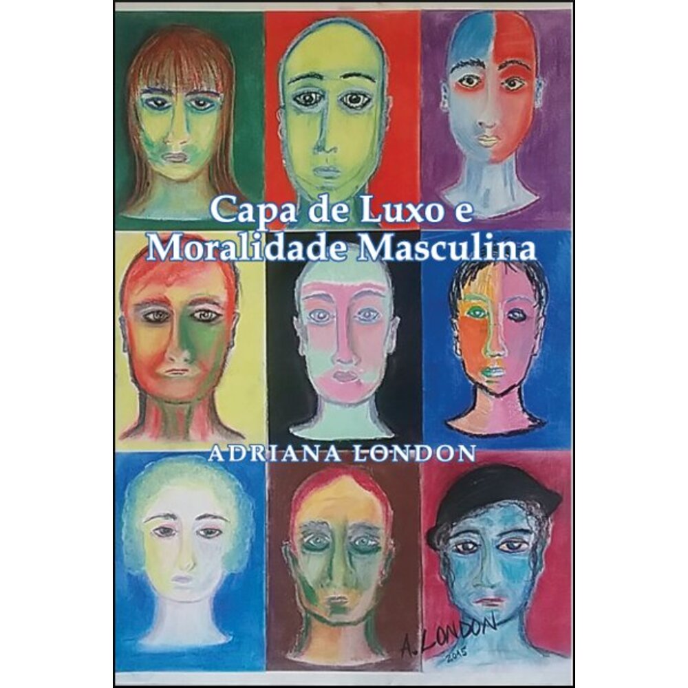 CAPA DE LUXO E MORALIDADE MASCULINA