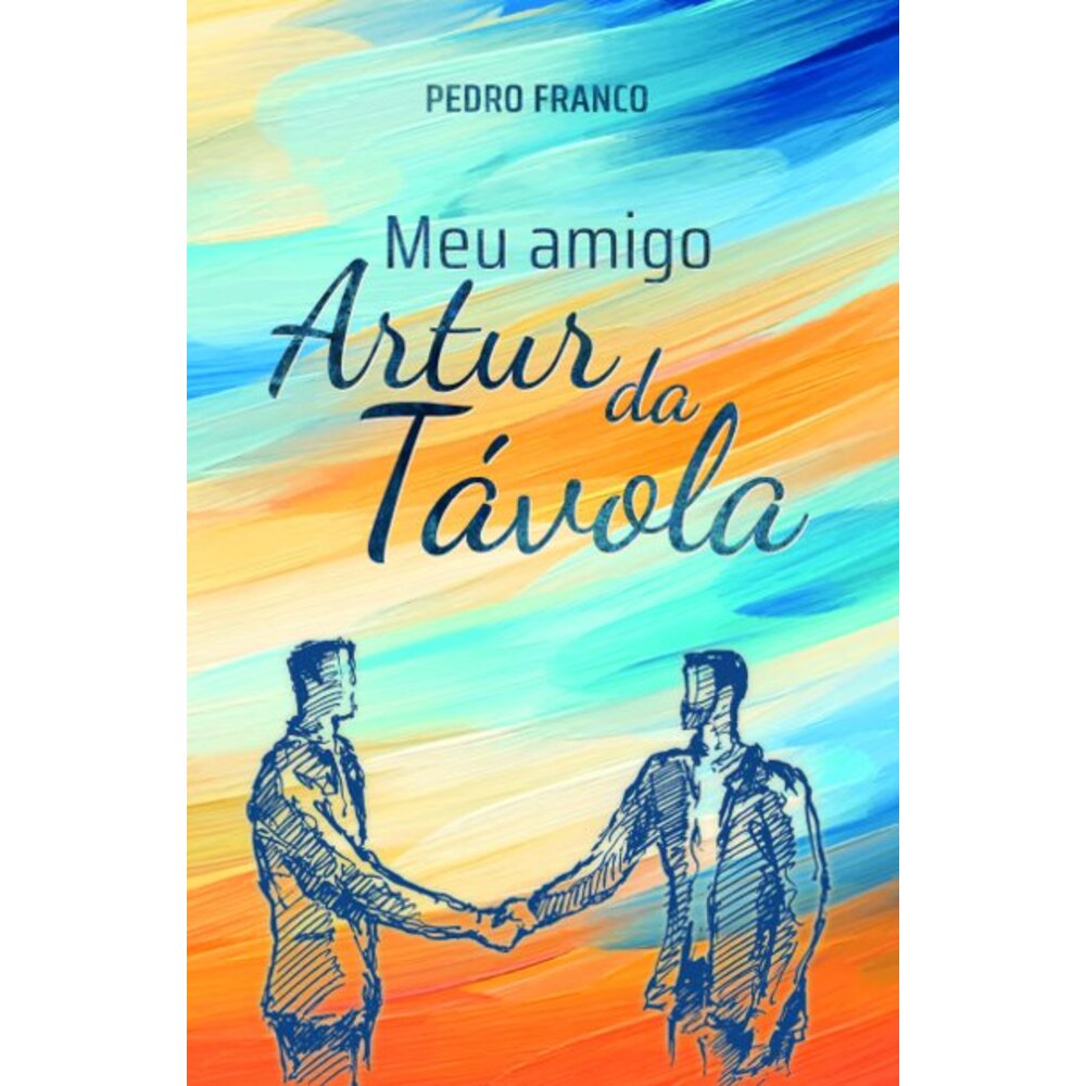MEU AMIGO ARTUR DA TÁVOLA