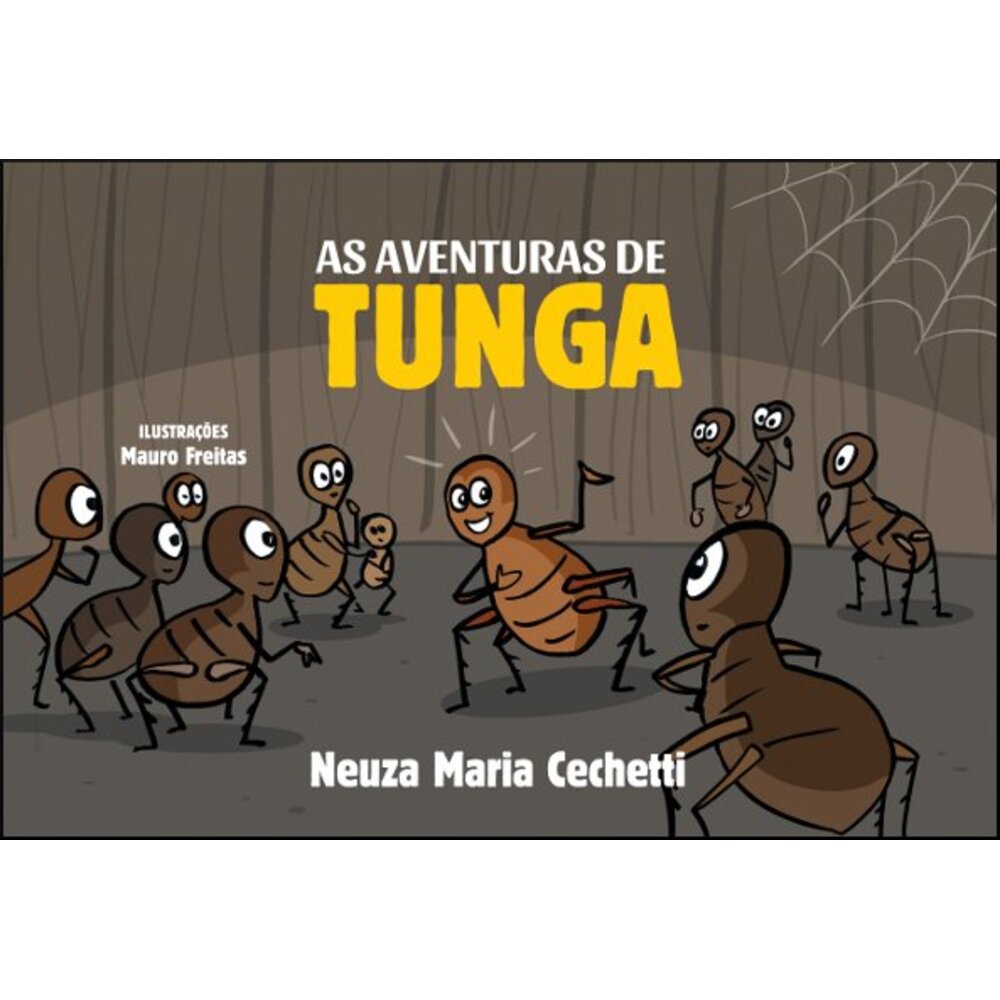 AS AVENTURAS DE TUNGA