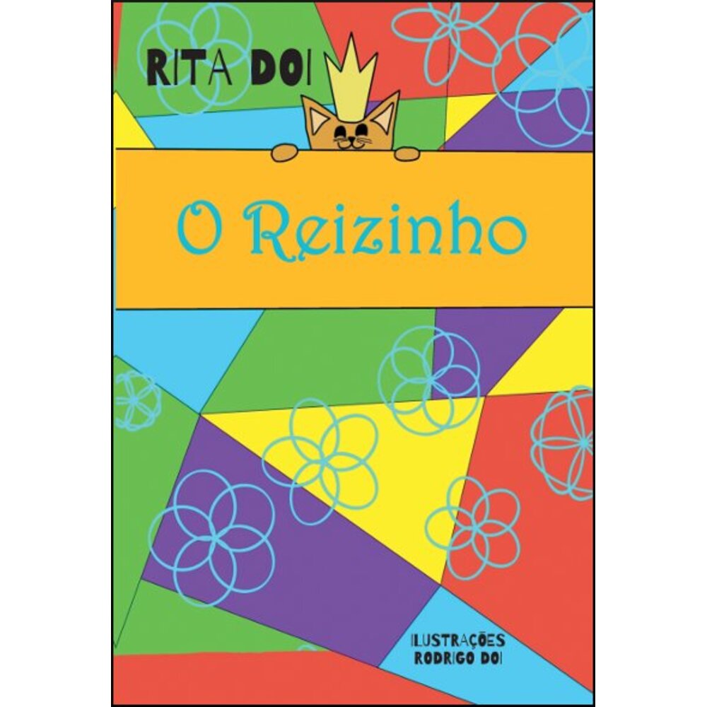 O REIZINHO
