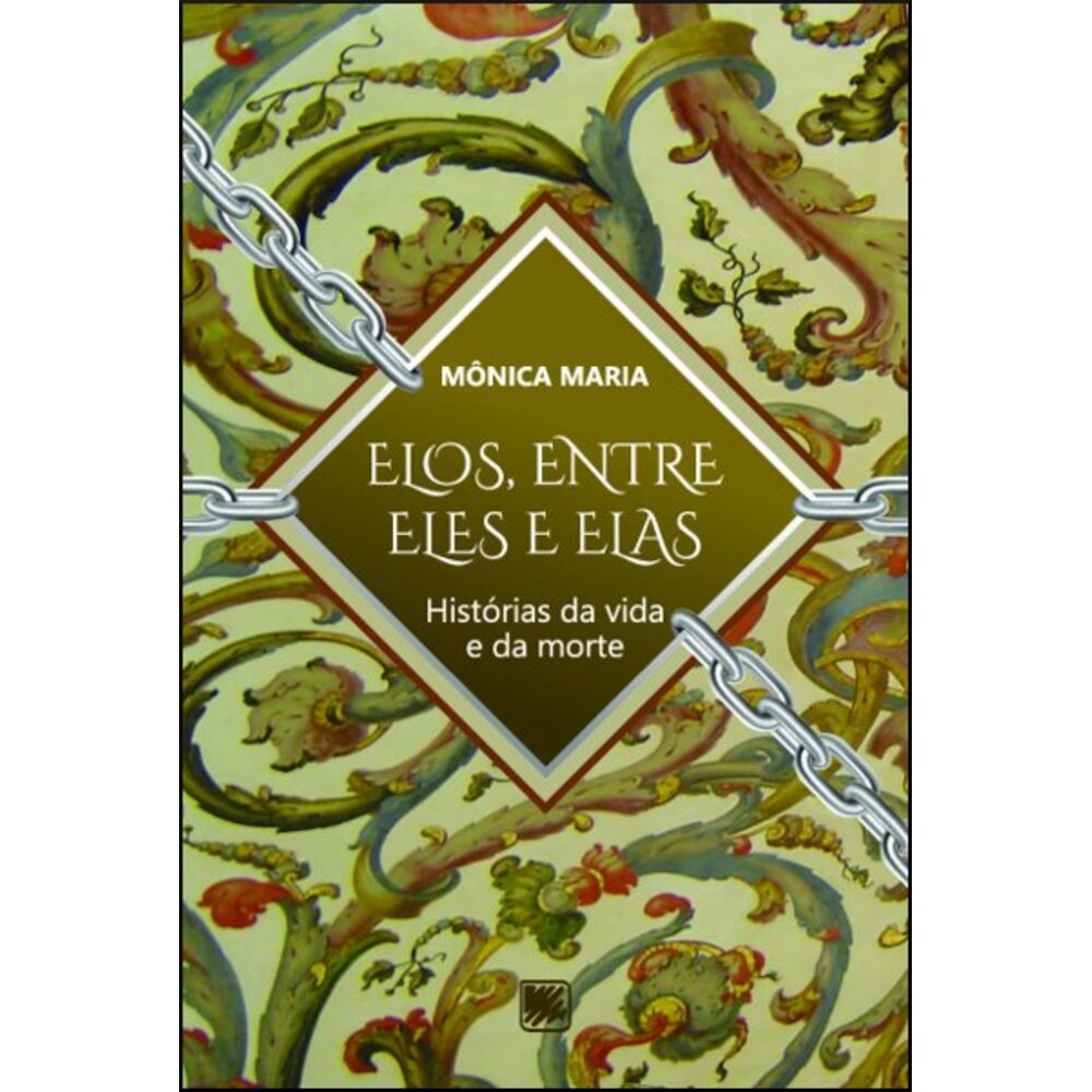 ELOS, ENTRE ELES E ELAS