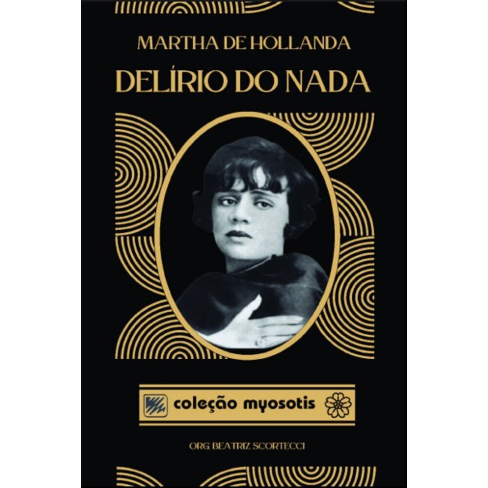 DELÍRIO DO NADA / Martha de Hollanda