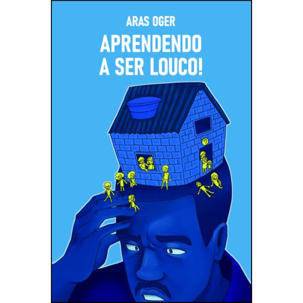 APRENDENDO A SER LOUCO!