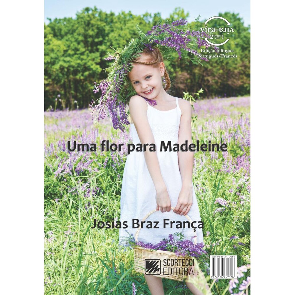 UMA FLOR PARA MADELEINE / UNE FLEUR POUR MADELEINE