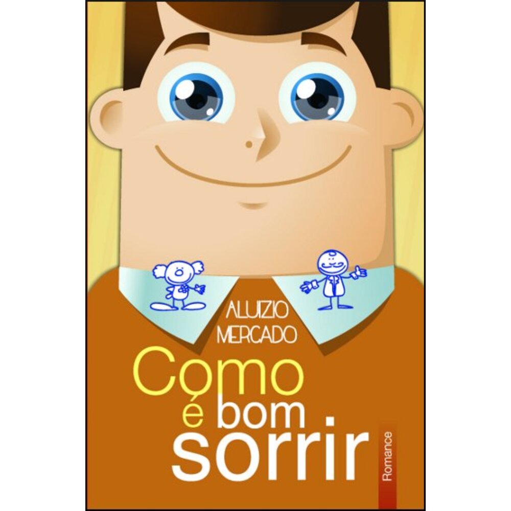 COMO É BOM SORRIR