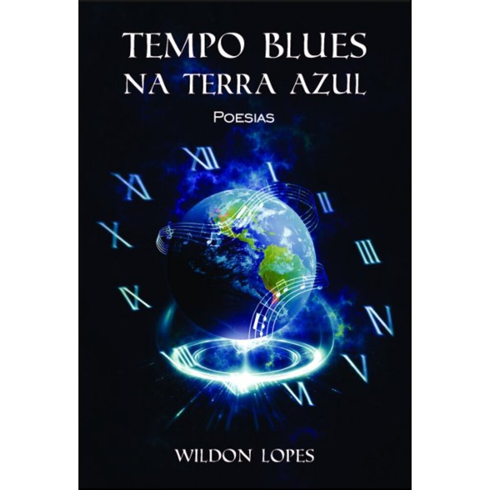 TEMPO BLUES NA TERRA AZUL