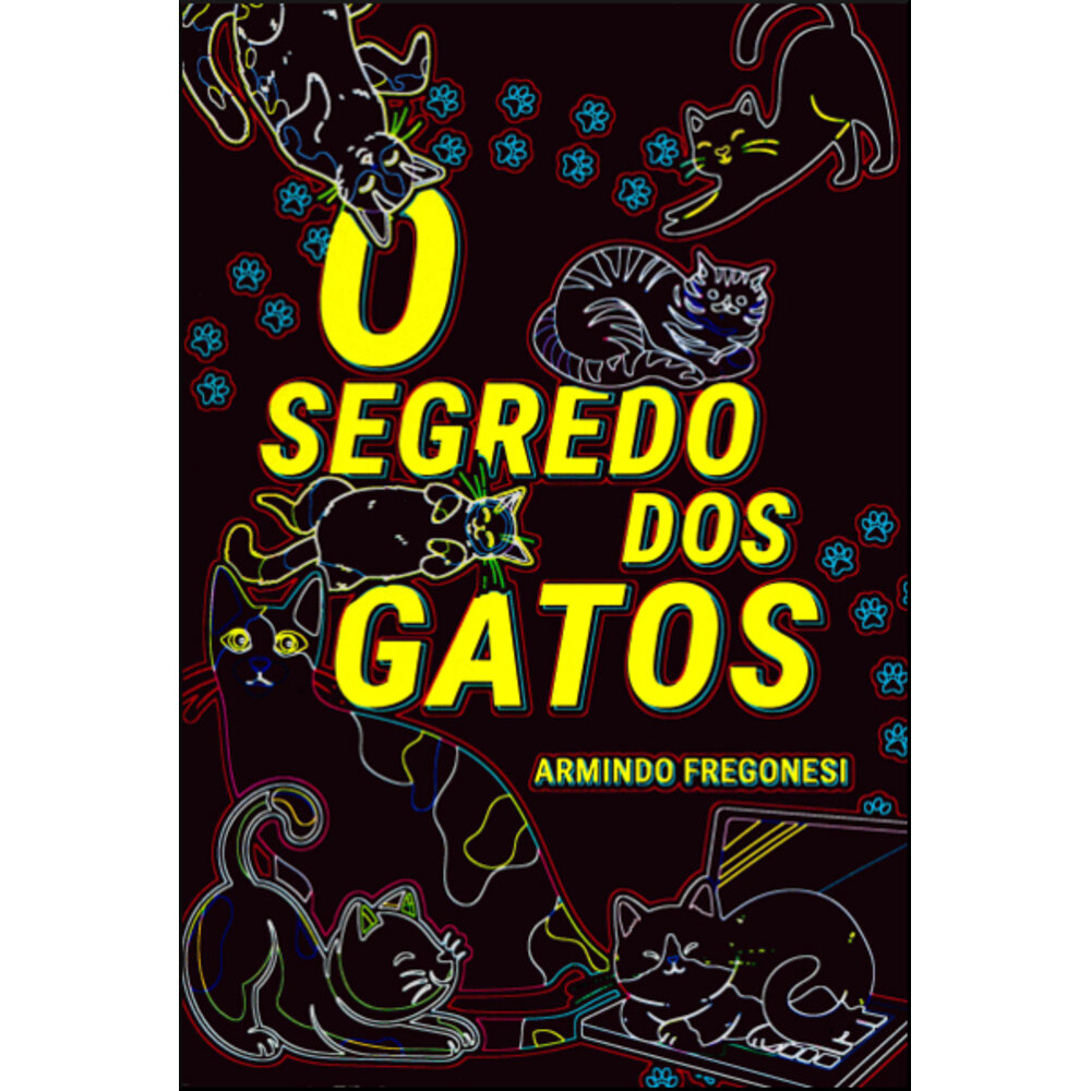 O SEGREDO DOS GATOS