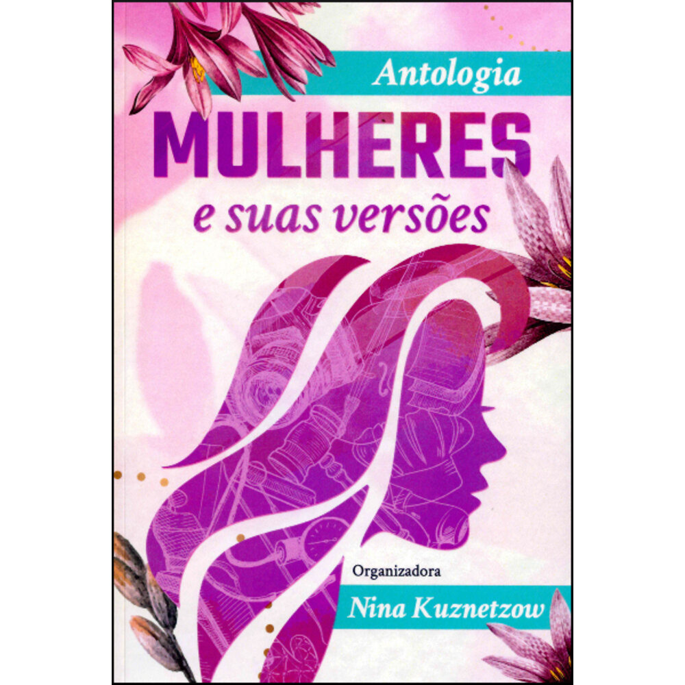 ANTOLOGIA MULHERES E SUAS VERSÕES