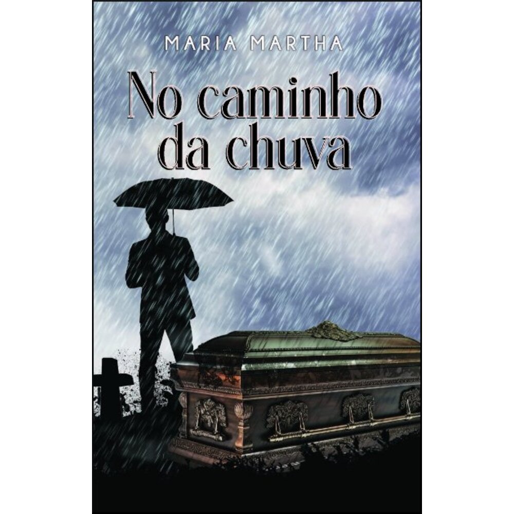 NO CAMINHO DA CHUVA
