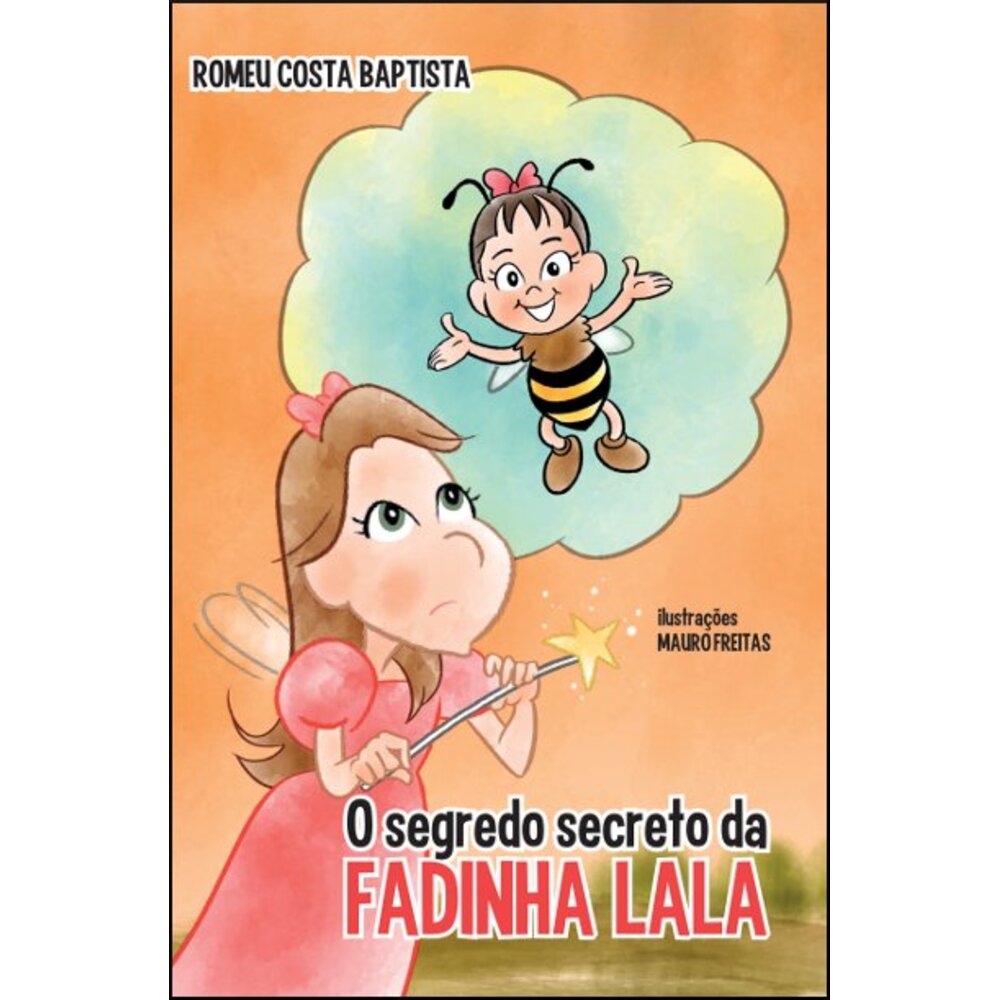 O SEGREDO SECRETO DA FADINHA LALA