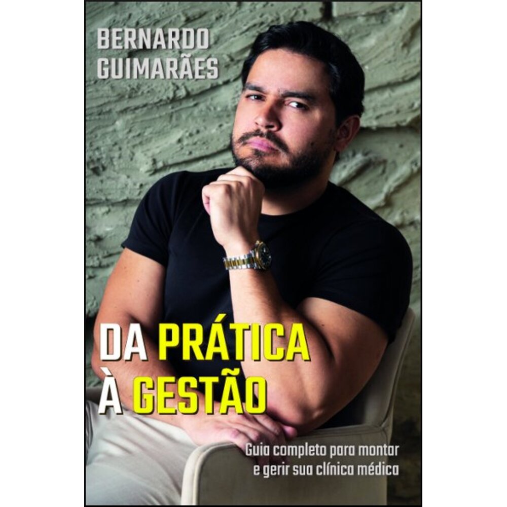 DA PRÁTICA À GESTÃO