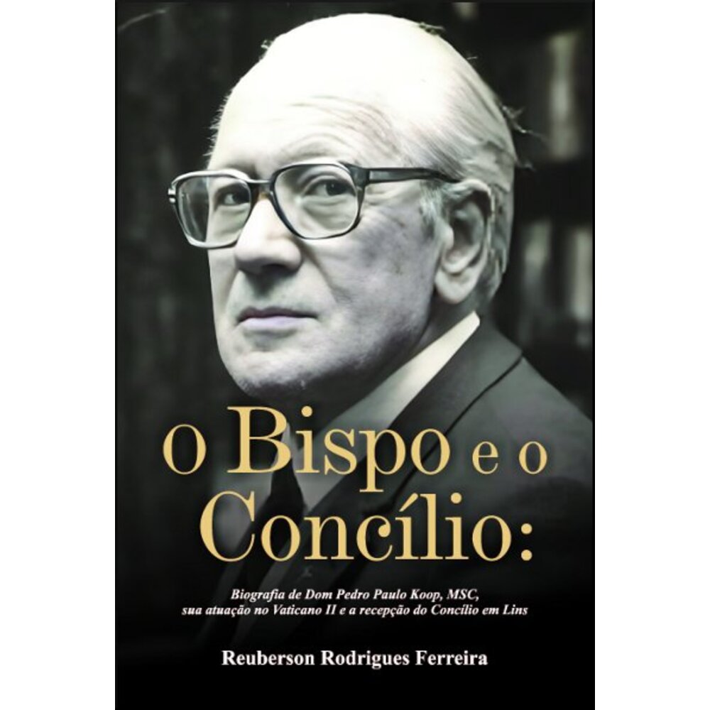 O BISPO E O CONCÍLIO
