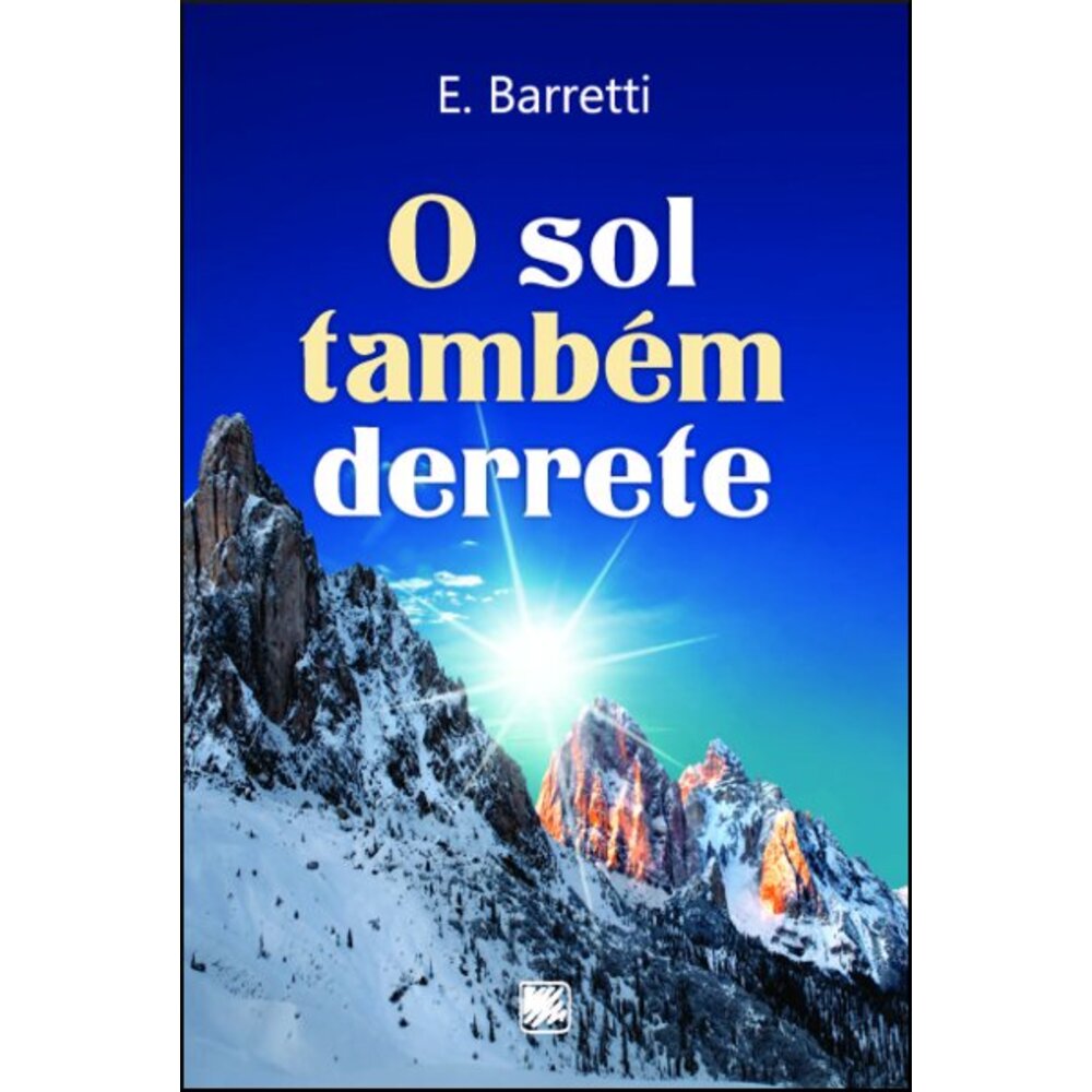 O SOL TAMBÉM DERRETE