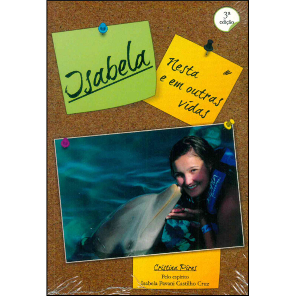 ISABELA, NESTA E EM OUTRAS VIDAS