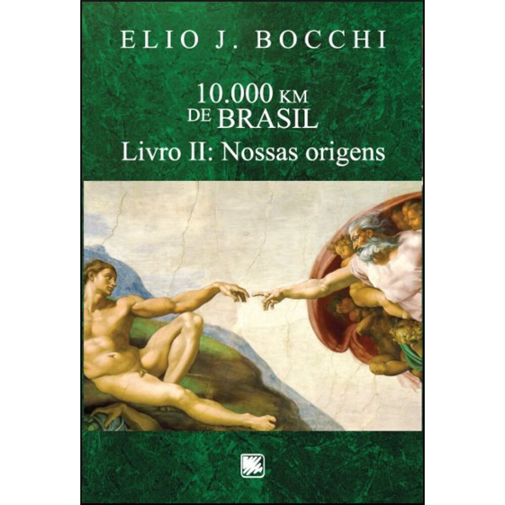 10.000 KM DE BRASIL: LIVRO II