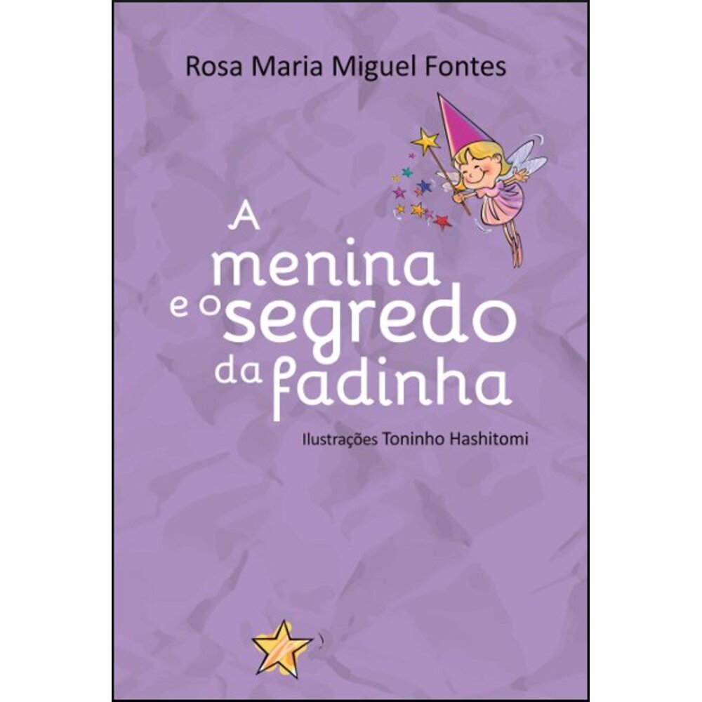 A MENINA E O SEGREDO DA FADINHA