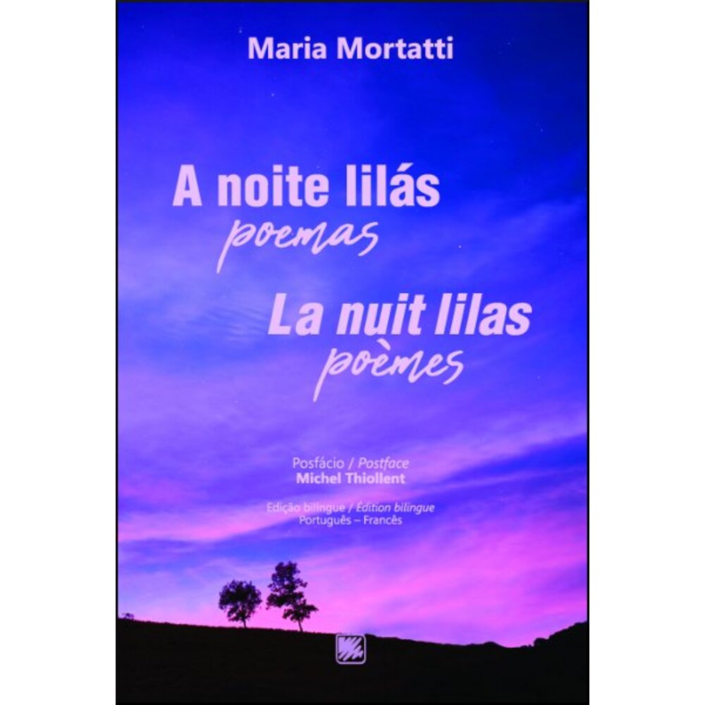 A NOITE LILÁS / LA NUIT LILAS
