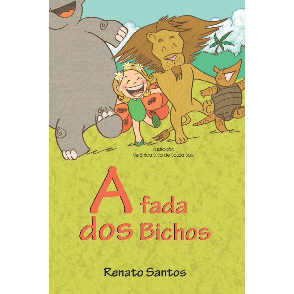 A FADA DOS BICHOS
