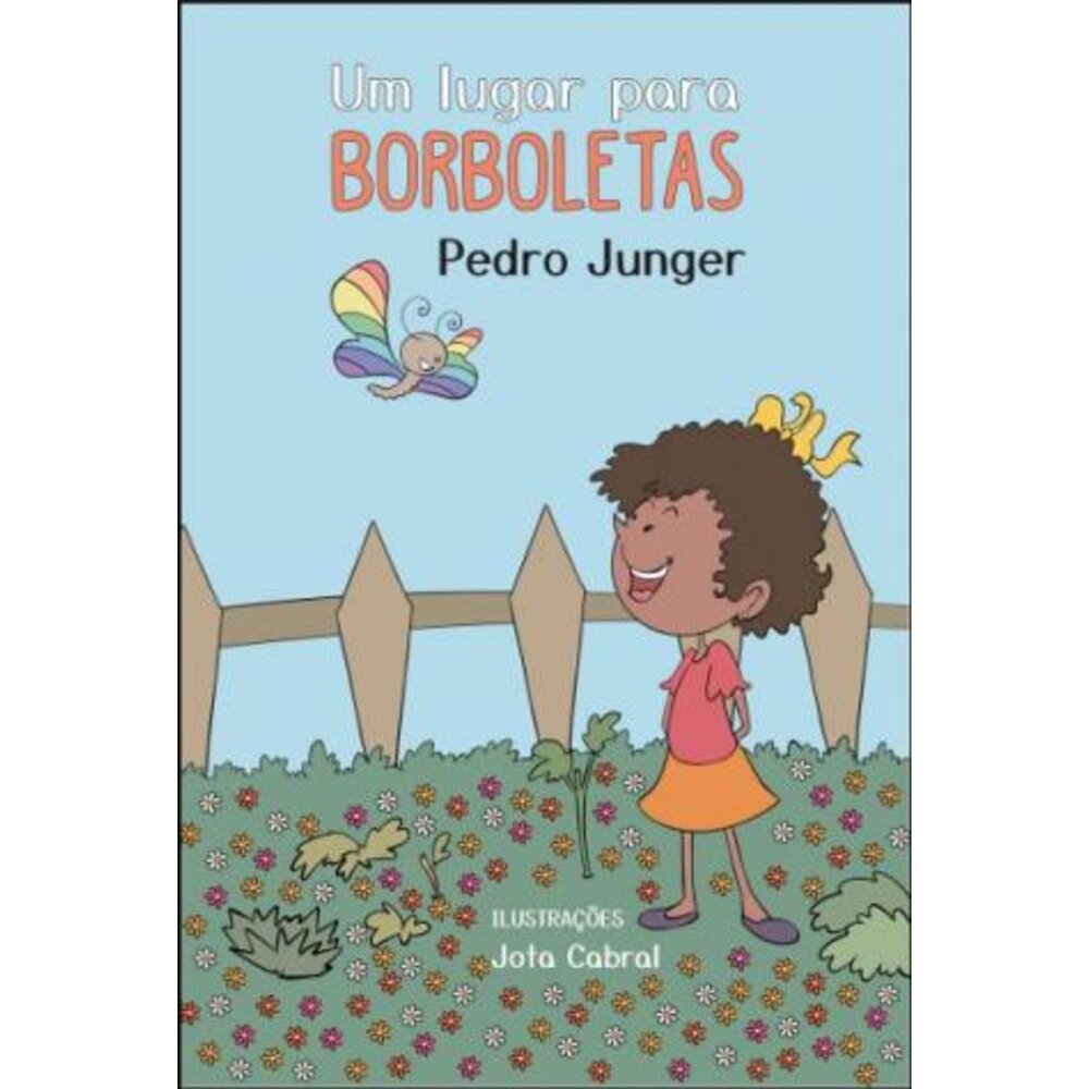 UM LUGAR PARA BORBOLETAS