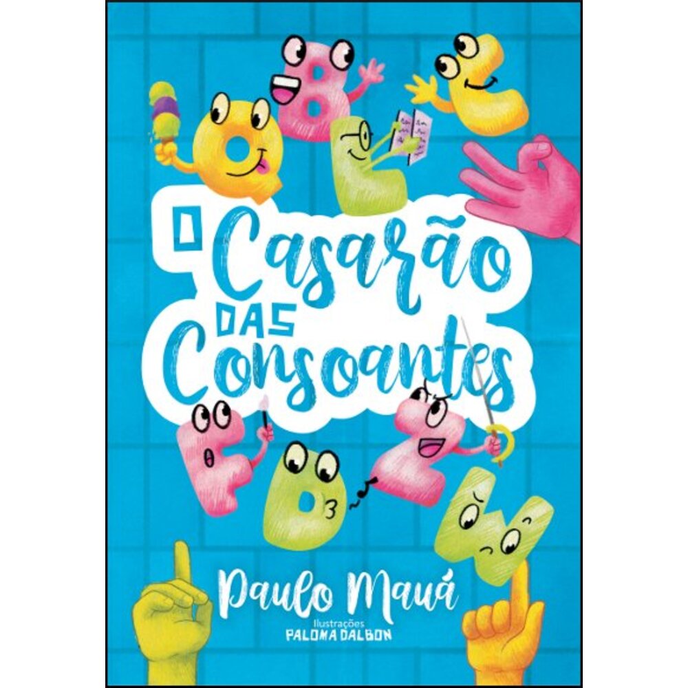 O CASARÃO DAS CONSOANTES