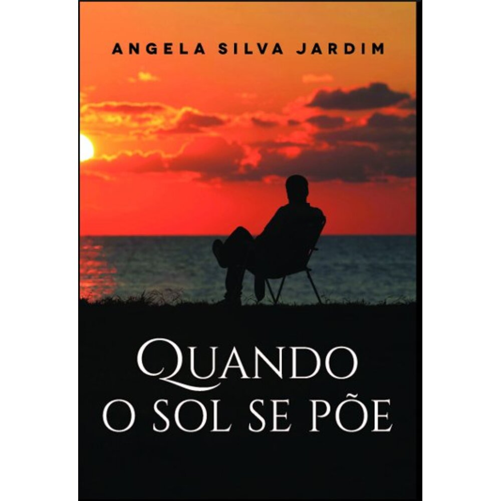 QUANDO O SOL SE PÕE