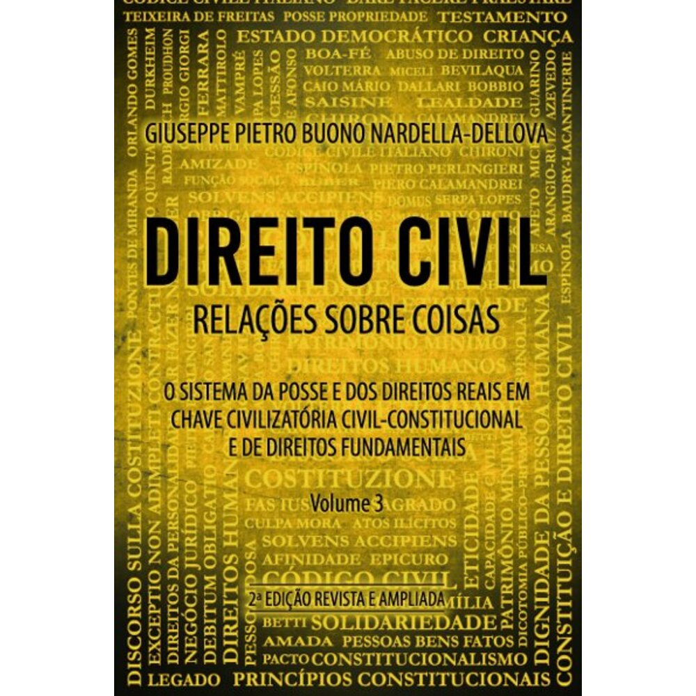 DIREITO CIVIL: RELAÇÕES SOBRE COISAS