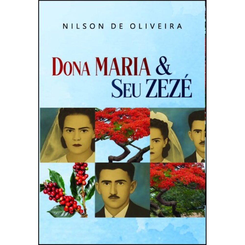 DONA MARIA E SEU ZEZÉ