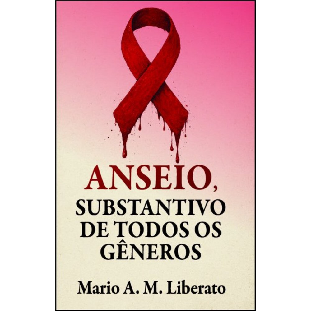 ANSEIO, SUBSTANTIVO DE TODOS OS GÊNEROS