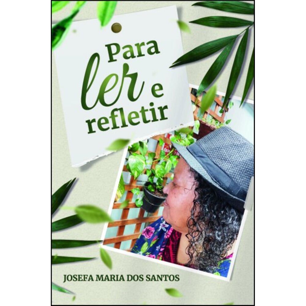 PARA LER E REFLETIR