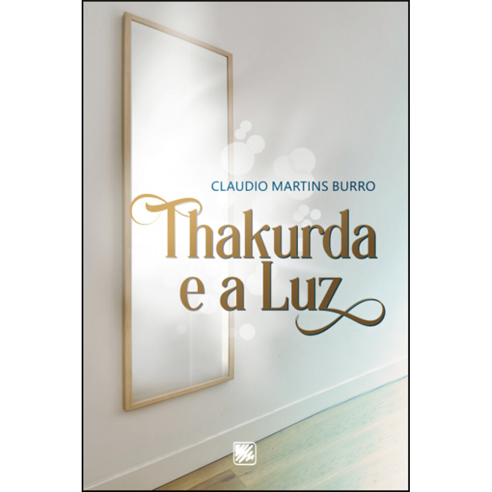 THAKURDA E A LUZ