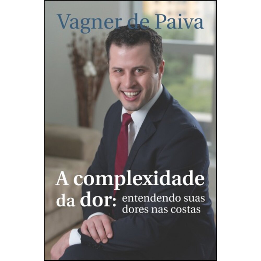 A COMPLEXIDADE DA DOR