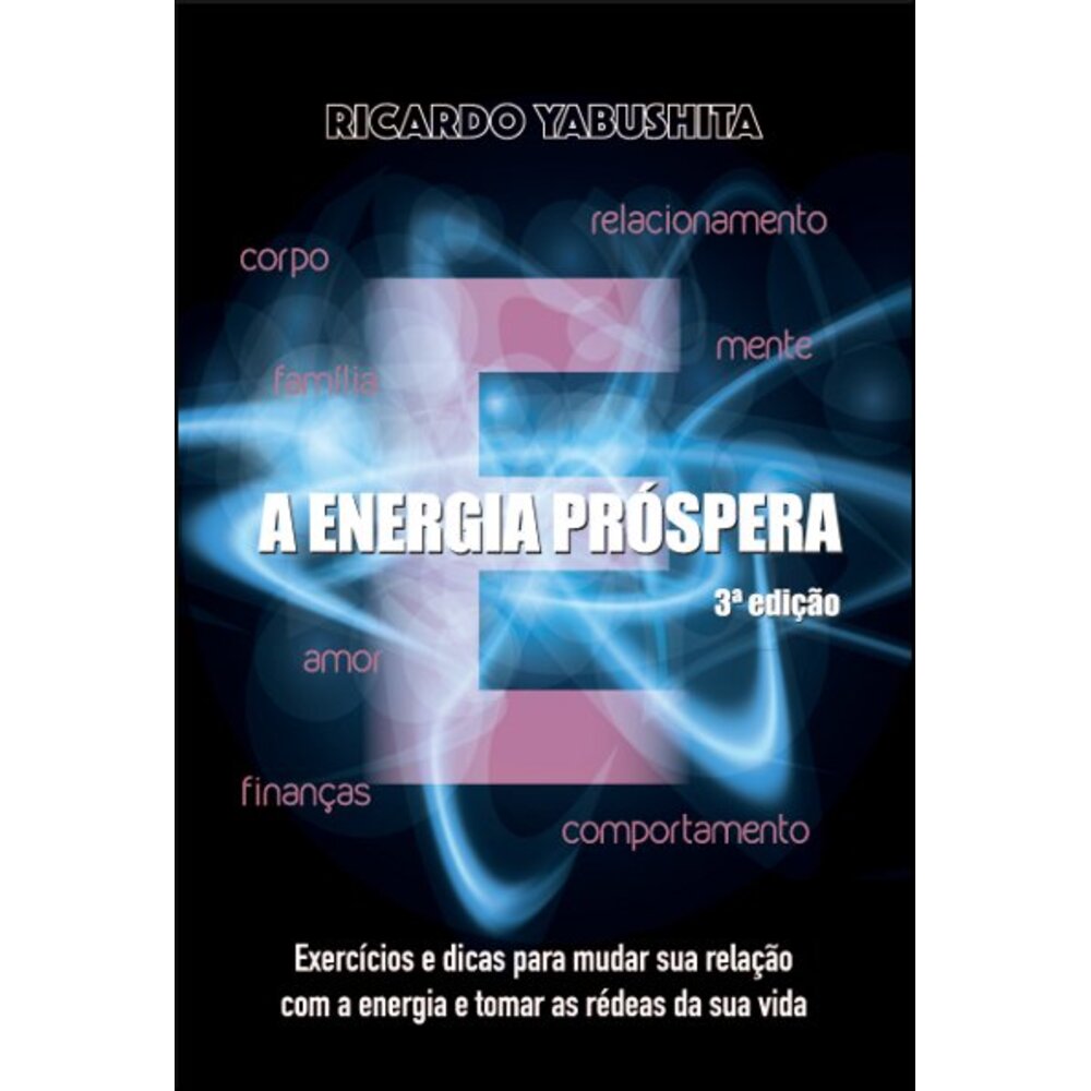 A ENERGIA PRÓSPERA
