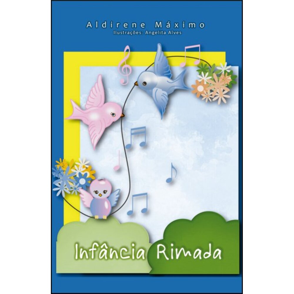 INFÂNCIA RIMADA