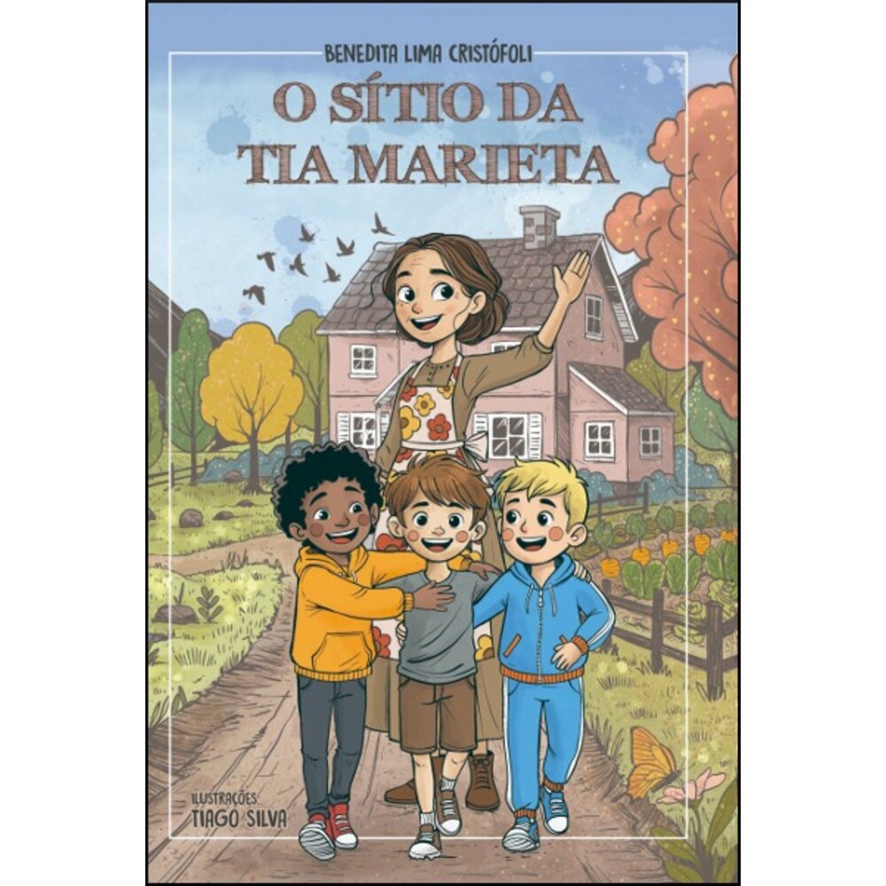 O SÍTIO DA TIA MARIETA
