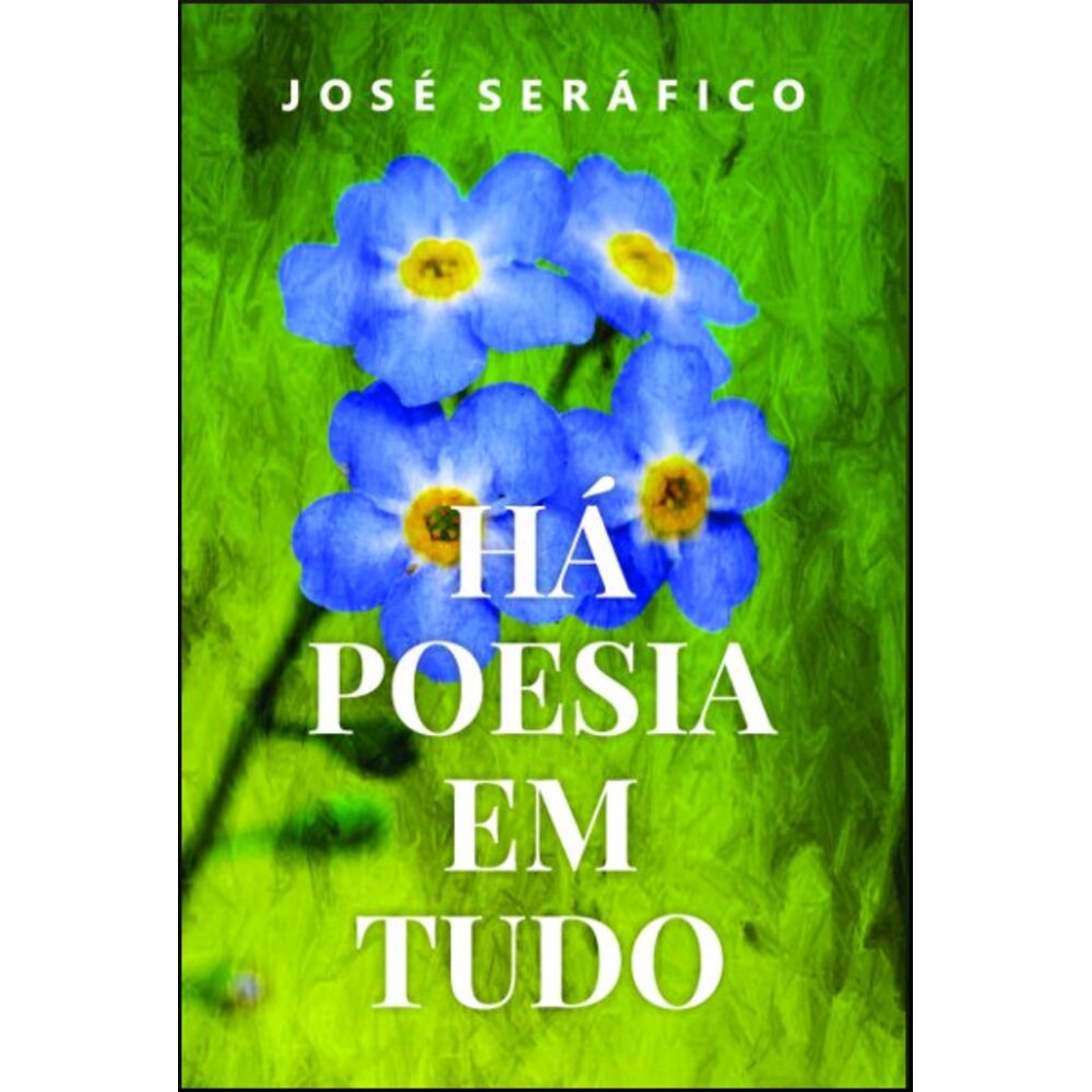 HÁ POESIA EM TUDO