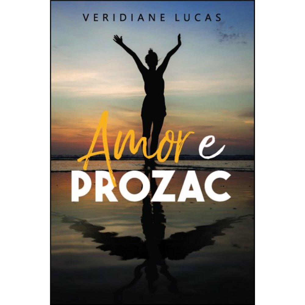 AMOR E PROZAC