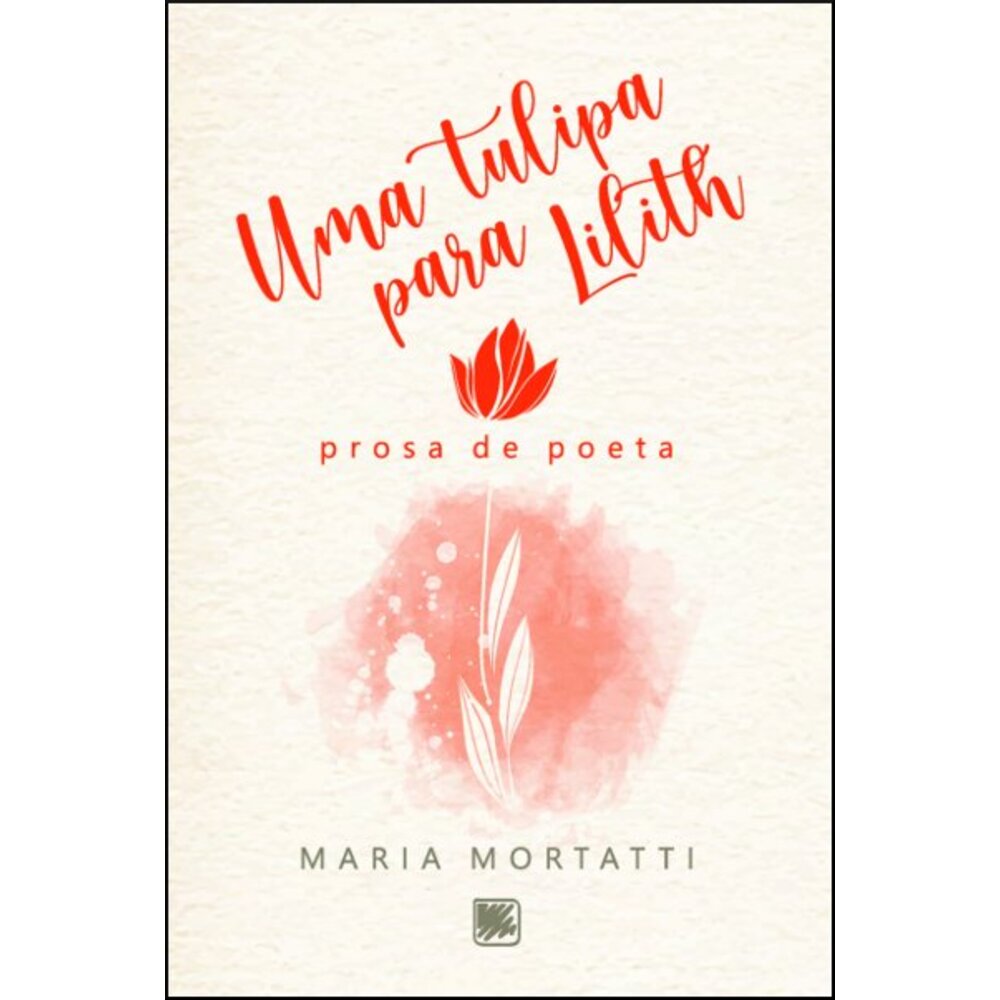 UMA TULIPA PARA LILITH