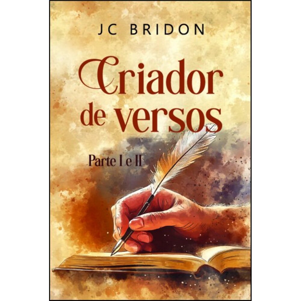 CRIADOR DE VERSOS: PARTE I E II
