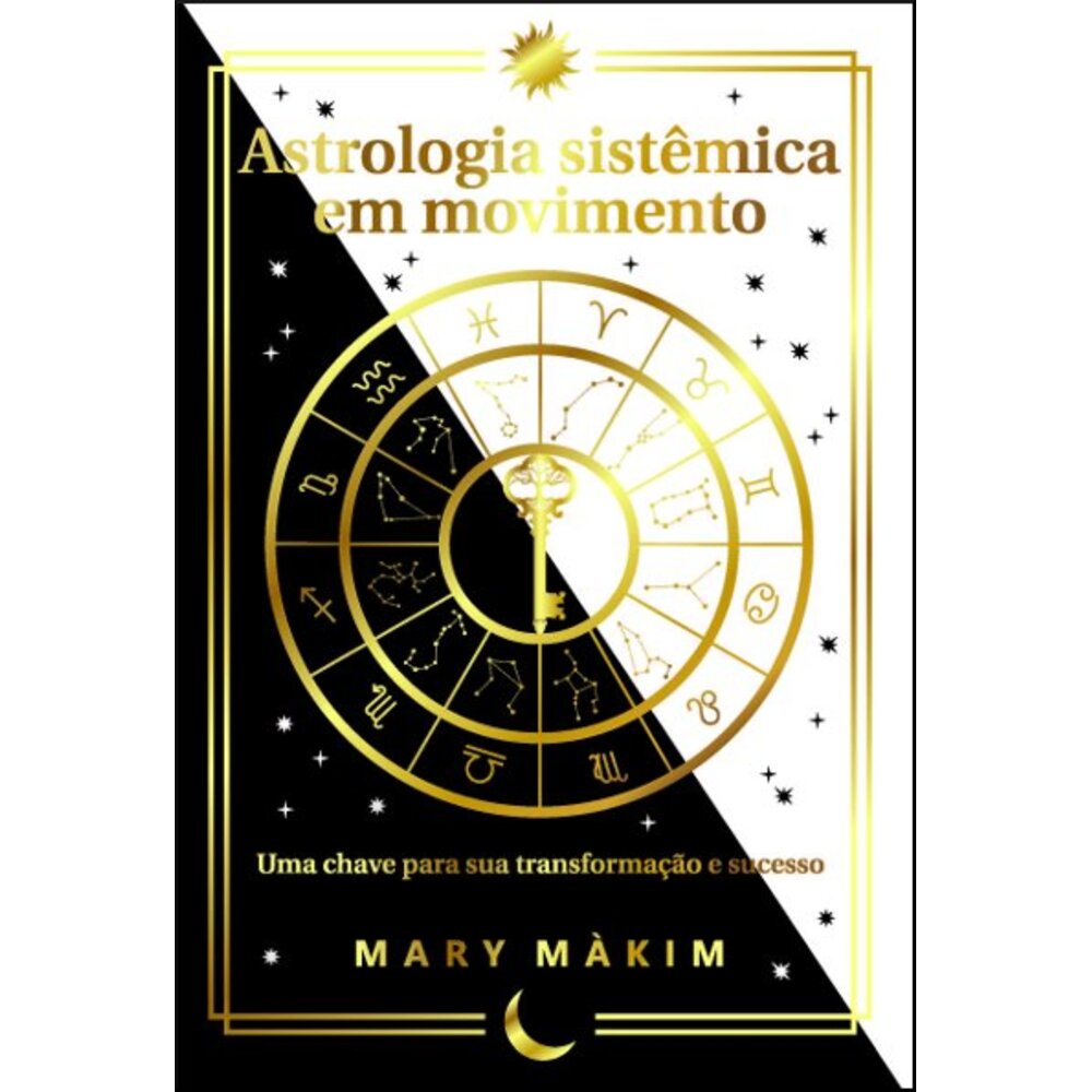 ASTROLOGIA SISTÊMICA EM MOVIMENTO