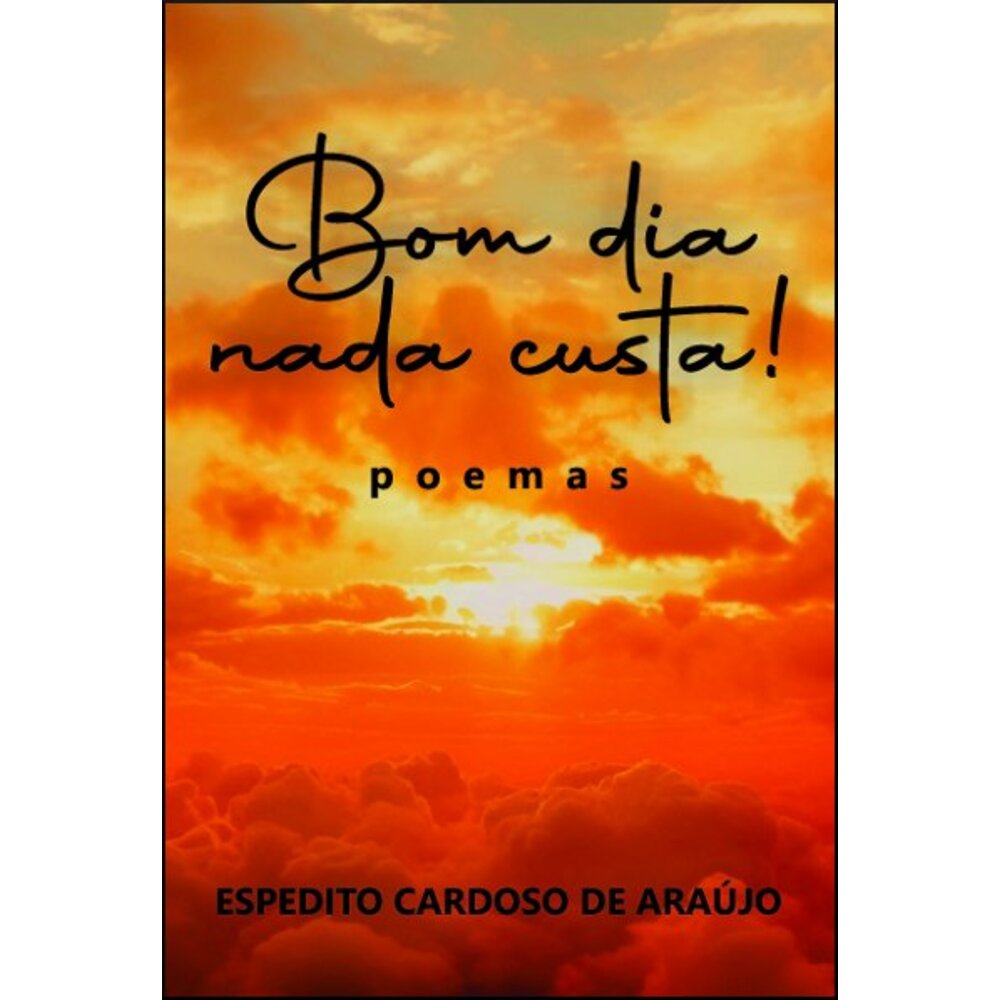 BOM DIA NADA CUSTA!