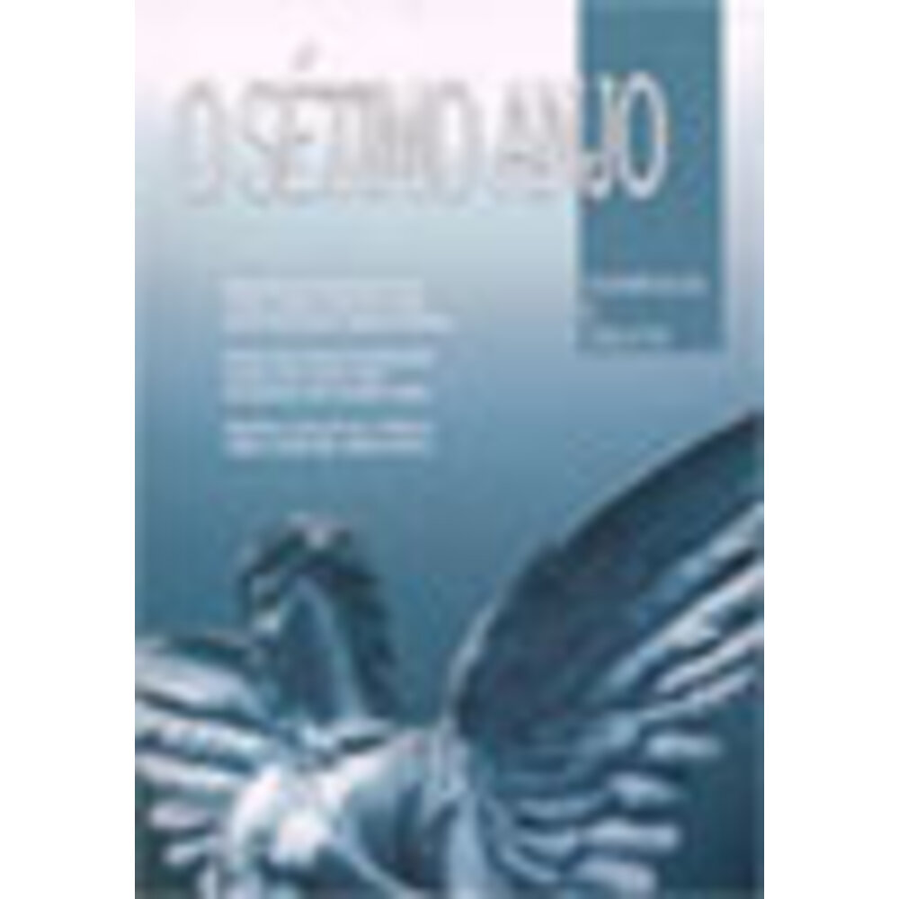 O SÉTIMO ANJO