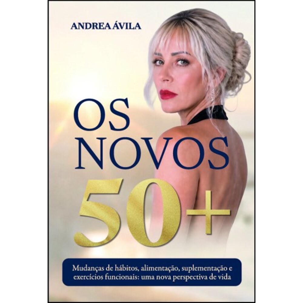 OS NOVOS 50 +