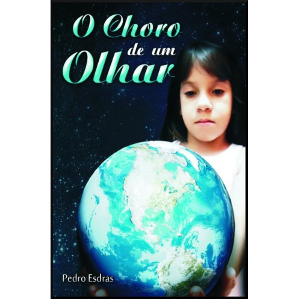 O CHORO DE UM OLHAR
