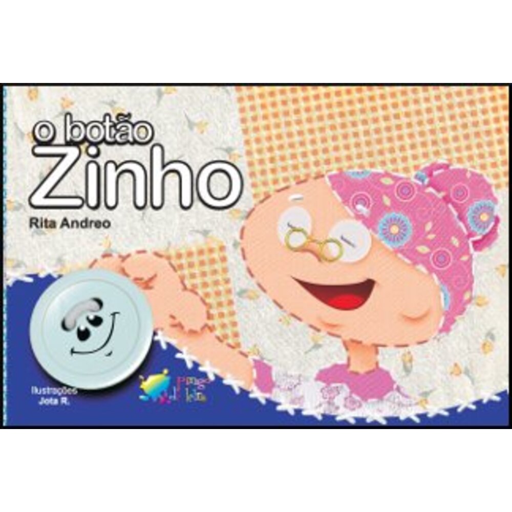 O BOTÃO ZINHO