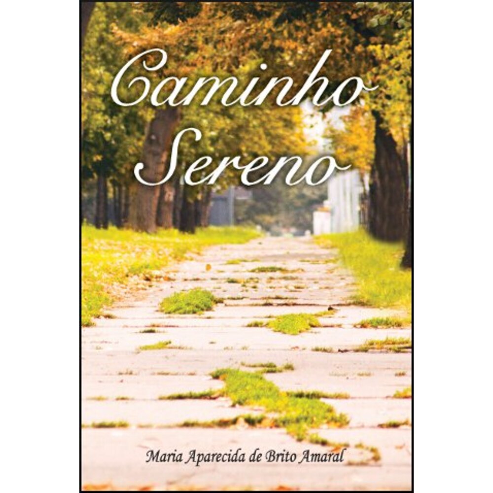 CAMINHO SERENO