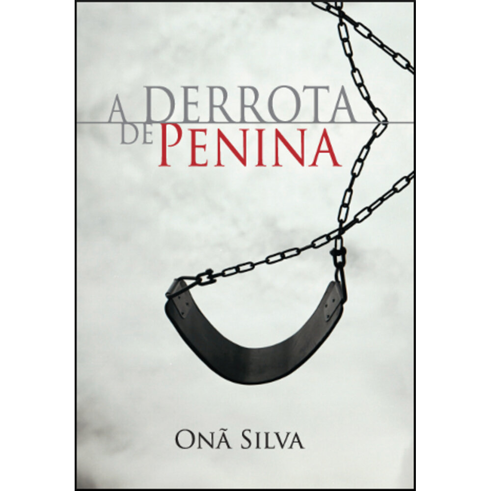 A DERROTA DE PENINA